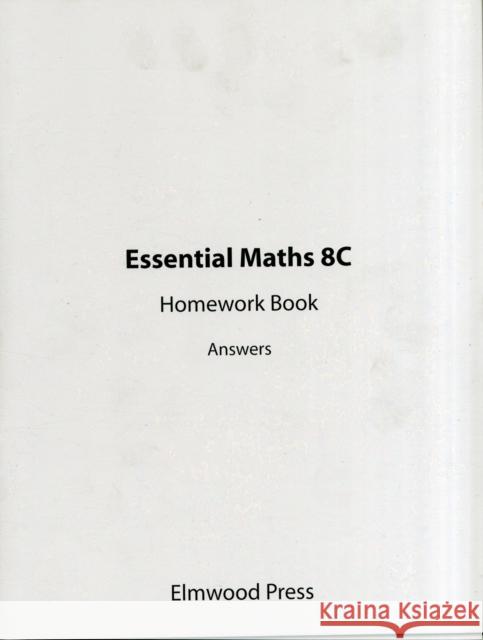 Essential Maths 8C Homework Answers  9781906622152 Elmwood Education Limited - książka