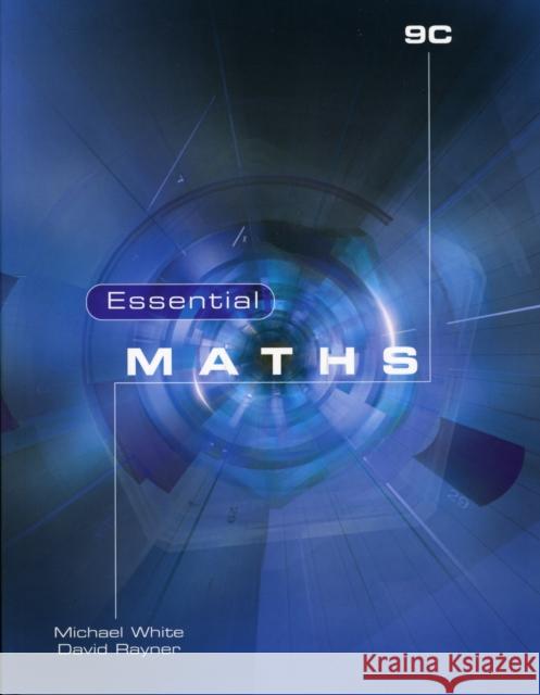 Essential Maths 9C Michael White 9781902214801 ELMWOOD PRESS - książka