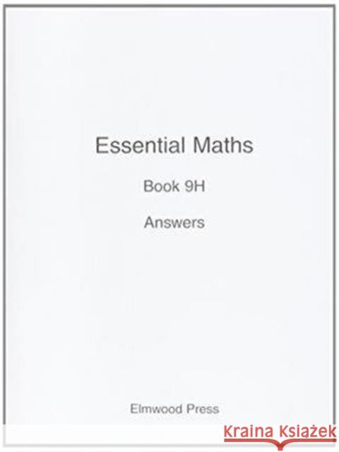 Essential Maths 9H Answers David Rayner 9781902214887 Elmwood Education Limited - książka
