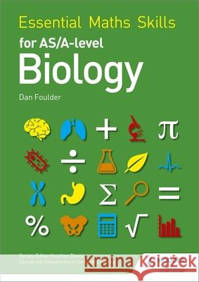 Essential Maths Skills for AS/A Level Biology Dan Foulder 9781471863455 Hodder Education - książka
