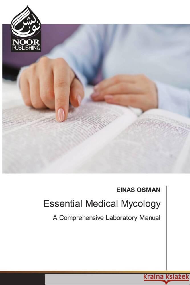 Essential Medical Mycology Einas Osman 9786208870362 Noor Publishing - książka