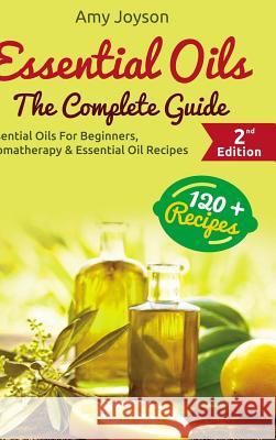 Essential Oils Amy Joyson 9781329398979 Lulu.com - książka