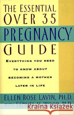 Essential Over 35 Pregna Ellen Rose Lavin Samuel H. Wood 9780380788194 Quill - książka