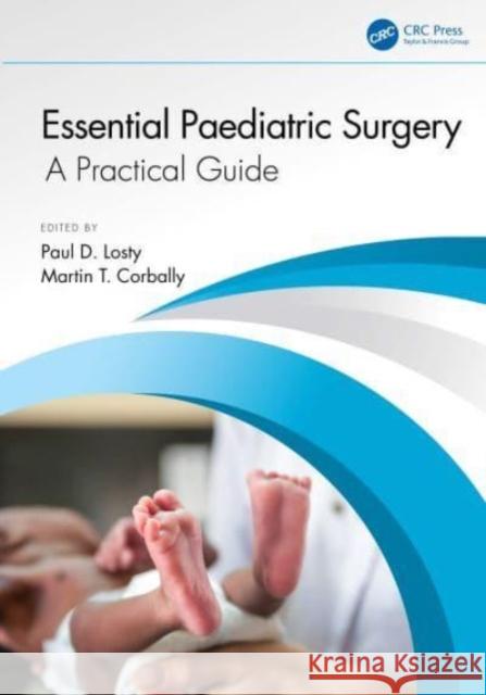 Essential Paediatric Surgery  9781032005737 Taylor & Francis Ltd - książka