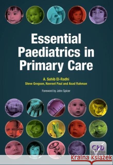 Essential Paediatrics in Primary Care A Sahib El Radhi 9781846195778  - książka