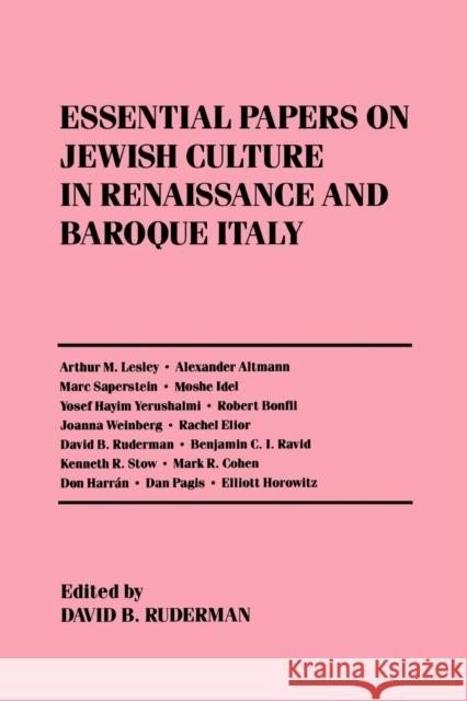 Essential Papers on Jewish Culture in Renaissance and Baroque Italy David B. Ruderman 9780814774205 New York University Press - książka