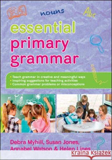 Essential Primary Grammar Debra Myhill 9780335262380 Open University Press - książka