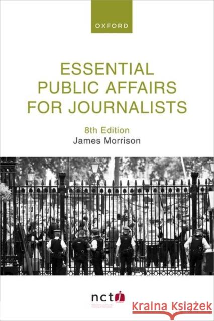 Essential Public Affairs for Journalists James Morrison 9780192874597 Oxford University Press - książka