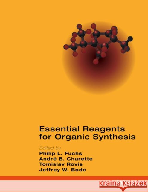 Essential Reagents for Organic Synthesis Philip L Fuchs 9781119278306 WILEY ACADEMIC - książka