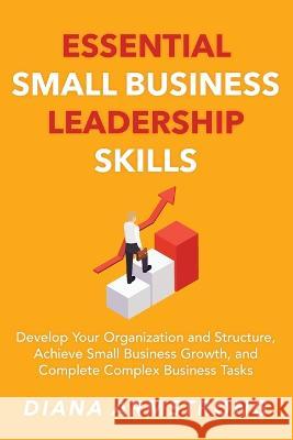 Essential Small Business Leadership Skills Diane Armstrong 9781915170040 Jad Publishing Limited - książka