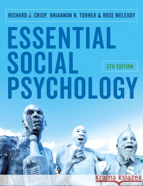 Essential Social Psychology Rose Meleady 9781529667981 Sage Publications Ltd - książka