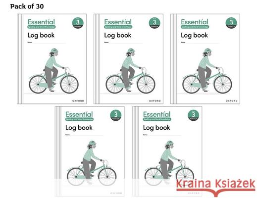 Essential Spelling and Word Knowledge: Year 3 Log Book Pack of 30  Hewitt 9781382044165 OUP OXFORD - książka