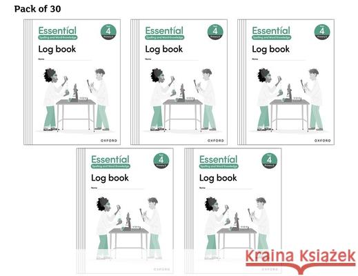 Essential Spelling and Word Knowledge: Year 4 Log Book Pack of 30  Hewitt 9781382044196 OUP OXFORD - książka
