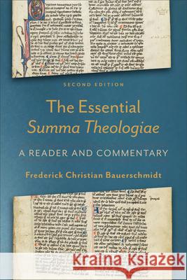 Essential Summa Theologiae Bauerschmidt, Frederick Christian 9781540964205 Baker Academic - książka