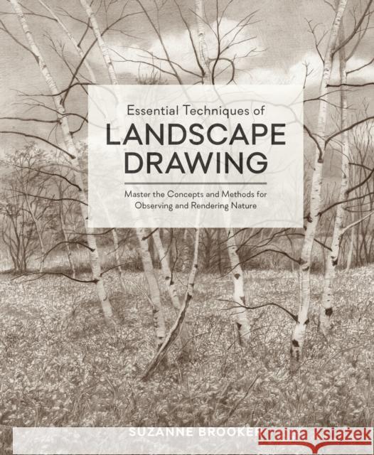 Essential Techniques of Landscape Drawing S Brooker 9780399580666 Potter/Ten Speed/Harmony/Rodale - książka