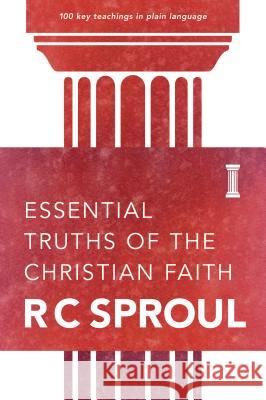 Essential Truths of the Christian Faith R. C. Sproul 9780842320016 Tyndale House Publishers - książka