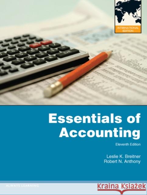 Essentials of Accounting: International Edition Robert Anthony 9780273771463 Pearson Education Limited - książka
