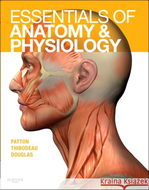 Essentials of Anatomy and Physiology - Text and Anatomy and Physiology Online Course (Access Code) [With Access Code] Patton, Kevin T. 9780323053822  - książka