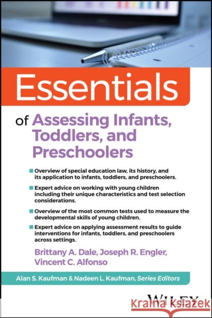 Essentials of Assessing Infants, Toddlers, and Pre –Schoolers Dale 9781394152070 John Wiley & Sons Inc - książka