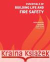 Essentials of Building Life and Fire Safety Chaitali Basu Abhijit Rastogi Kuldeep Kumar 9788195320844 Copal Publishing Group