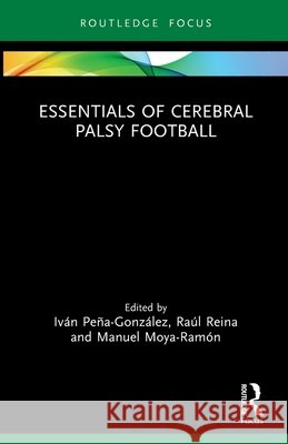 Essentials of Cerebral Palsy Football  9781032708959 Taylor & Francis Ltd - książka