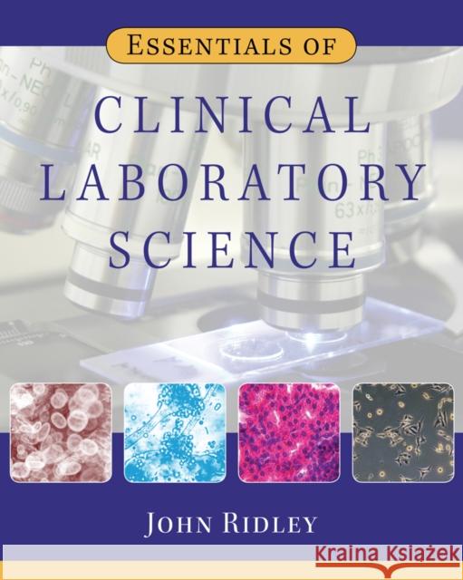 Essentials of Clinical Laboratory Science  Ridley 9781435448148  - książka