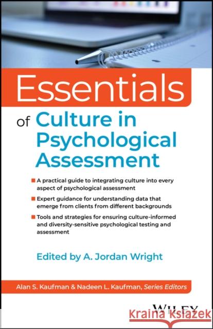 Essentials of Culture in Psychological Assessment A. Jordan Wright 9781394173174 John Wiley & Sons Inc - książka