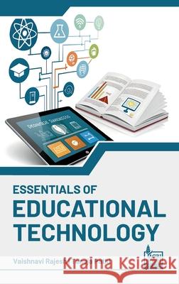 Essentials of Educational Technology Tanuja Patki Vaishnav 9789349690059 Agri Horti Press - książka