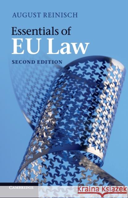Essentials of Eu Law Reinisch, August 9781107608948 CAMBRIDGE UNIVERSITY PRESS - książka