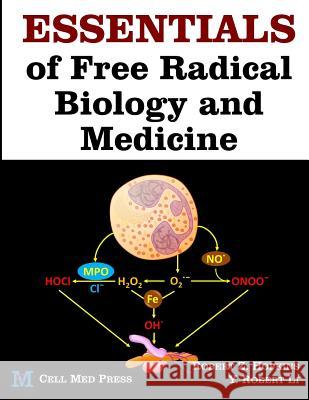 Essentials of Free Radical Biology and Medicine Dr Robert Z. Hopkins Dr y. Robert Li 9781680560008 Aimsci Inc. - książka