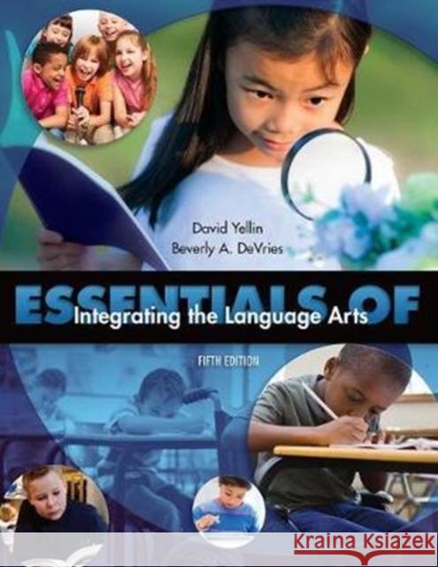 Essentials of Integrating the Language Arts David Yellin 9781138078000 Routledge - książka