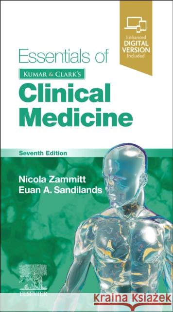 Essentials of Kumar and Clark's Clinical Medicine Nicola Zammitt Alastair O'Brien Euan Sandilands 9780702082795 Elsevier Health Sciences - książka