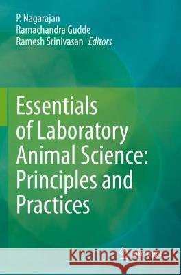 Essentials of Laboratory Animal Science: Principles and Practices  9789811609893 Springer Nature Singapore - książka