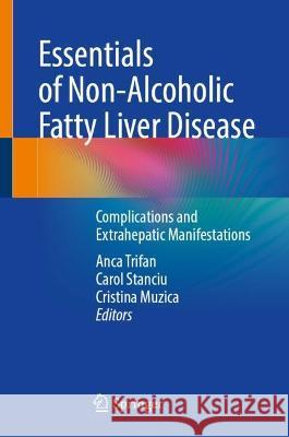 Essentials of Non-Alcoholic Fatty Liver Disease  9783031335471 Springer International Publishing - książka