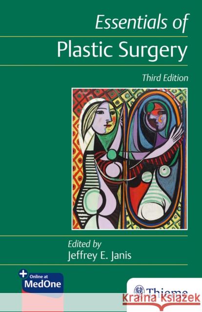 Essentials of Plastic Surgery Jeffrey Janis 9781626238473 Thieme Medical Publishers Inc - książka