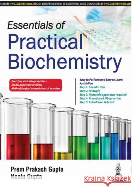 Essentials of Practical Biochemistry Neelu Gupta 9789386056900 Jaypee Brothers Medical Publishers - książka