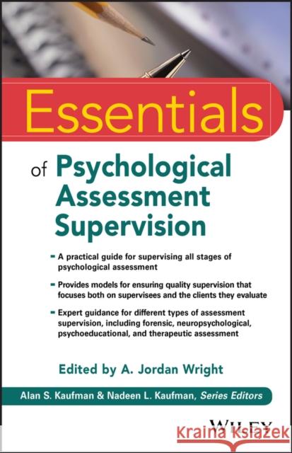 Essentials of Psychological Assessment Supervision A. Jordan Wright 9781119433040 Wiley - książka