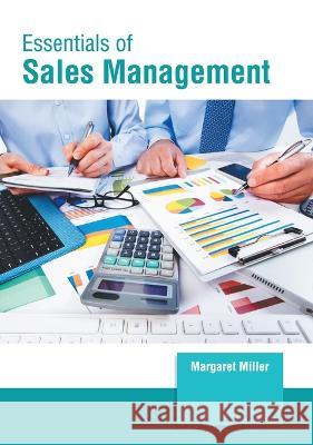 Essentials of Sales Management Margaret Miller 9781639891900 States Academic Press - książka