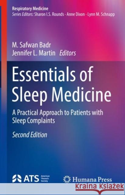 Essentials of Sleep Medicine: A Practical Approach to Patients with Sleep Complaints Badr, M. Safwan 9783030937386 Springer International Publishing - książka