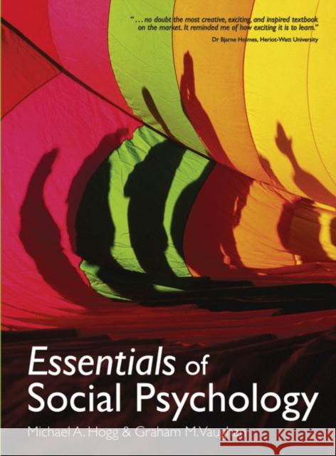 Essentials of Social Psychology Michael Hogg, Graham Vaughan 9780132069328 Pearson Education (US) - książka