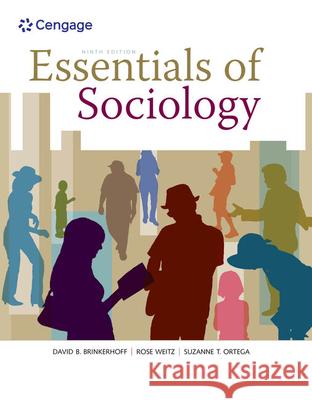 Essentials of Sociology David B. Brinkerhoff Lynn K. White Suzanne T. Ortega 9781133630395 Wadsworth Publishing Company - książka