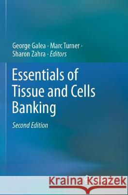 Essentials of Tissue and Cells Banking  9783030716233 Springer International Publishing - książka