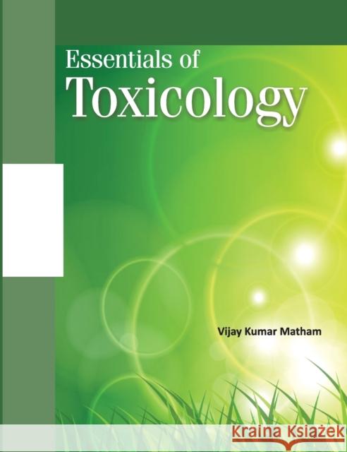 Essentials of Toxicology  9789380235783 New India Publishing Agency - książka