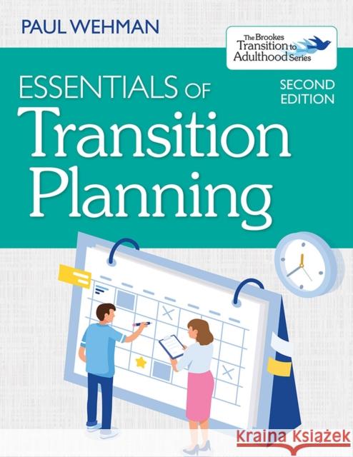 Essentials of Transition Planning Paul Wehman Valerie Brooke Joshua Taylor 9781681253695 Brookes Publishing Company - książka