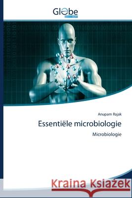 Essentiële microbiologie Anupam Rajak 9786200605399 Globeedit - książka