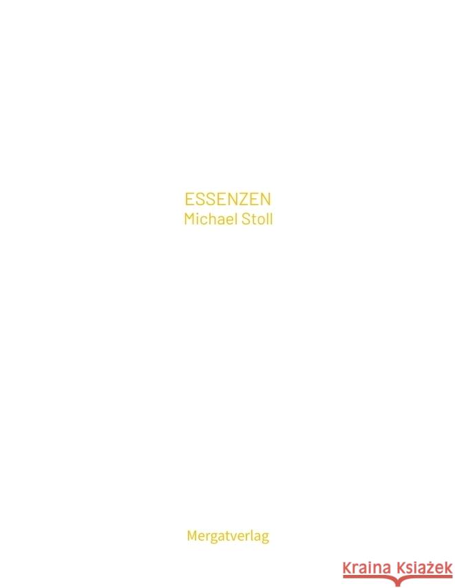 ESSENZEN IX Stoll, Michael 9783384327932 Mergatverlag - książka