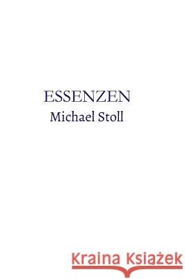 ESSENZEN_Blau Stoll, Michael 9783746903941 Tredition Gmbh - książka