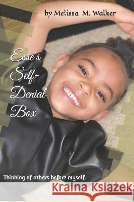 Esse's Self Denial Box Melissa M Walker 9798835374151 Independently Published - książka