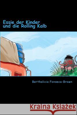 Essie der Kinder und die Rolling Kalb Brown, Luke 9781490985633 Createspace - książka