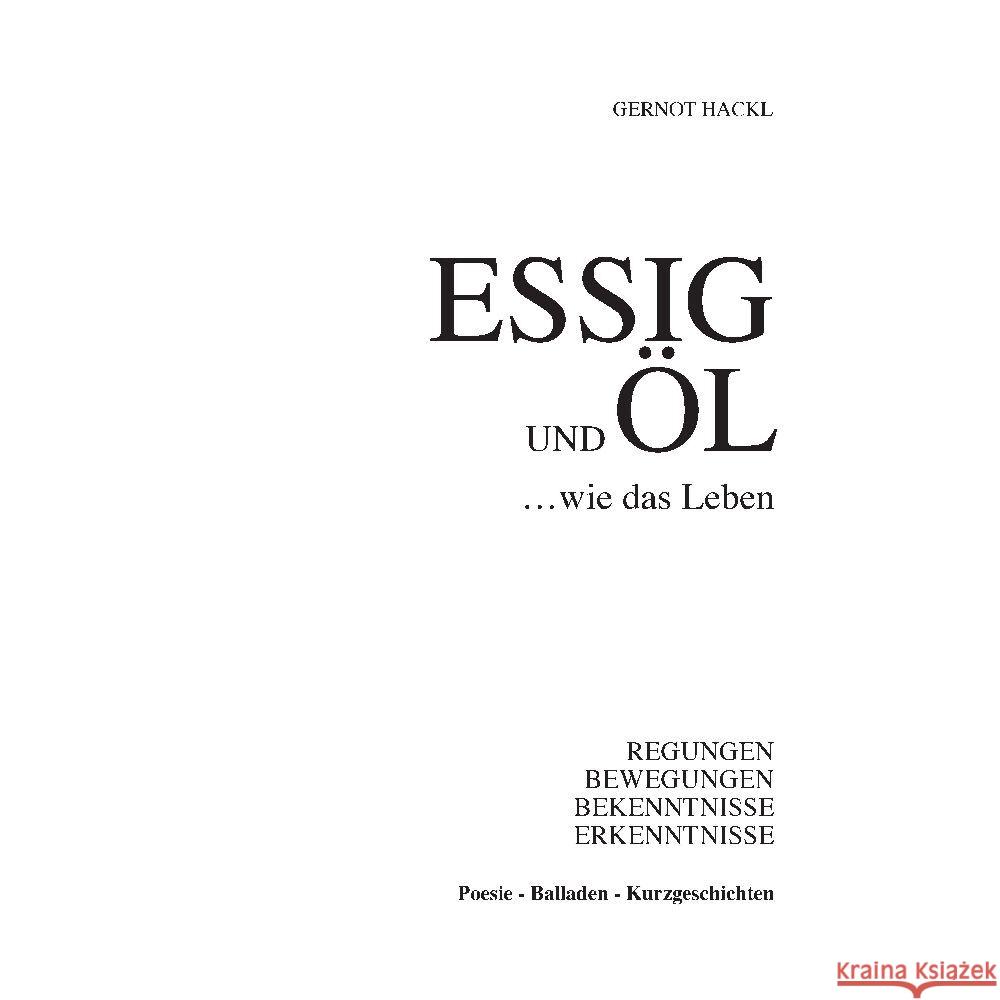 Essig und Öl ... wie das Leben Hackl, Gernot 9783384034618 tredition - książka